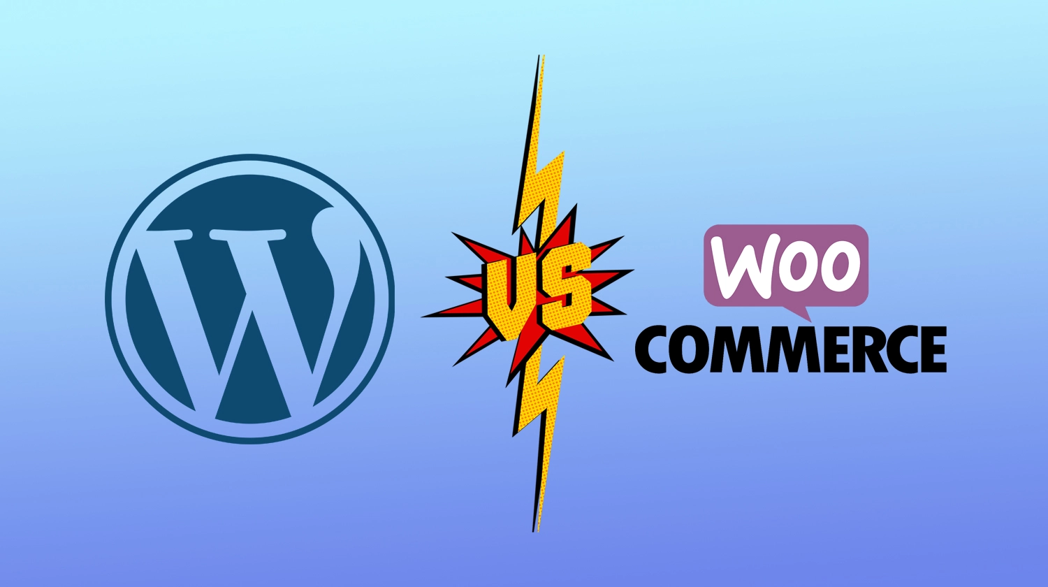 What is the Difference Between WordPress and WooCommerce Explained